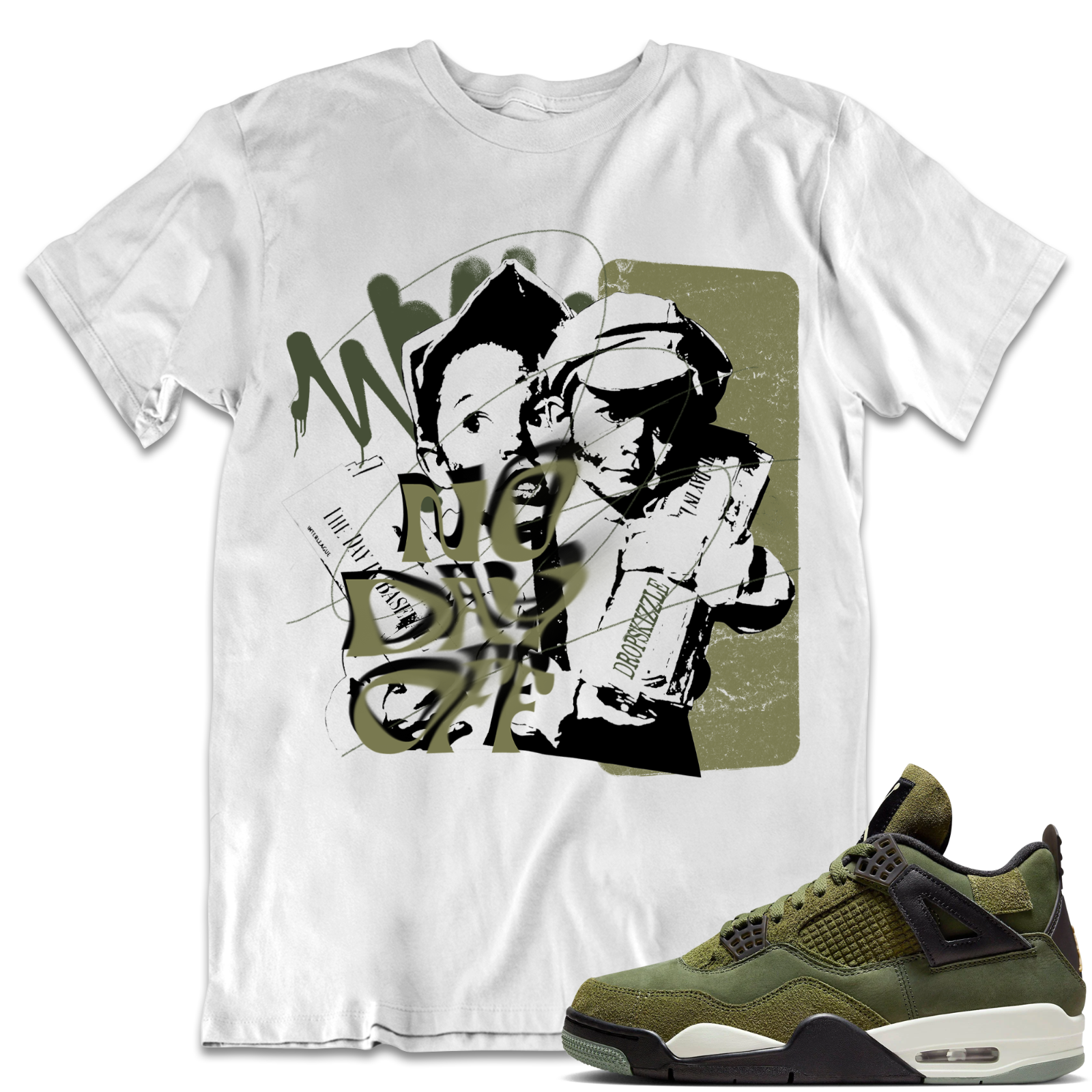 Shirt to Match 4 Craft Olive 4s dropSkizzle - No Day Off Grunge