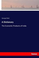 George Watt | A Dictionary | Taschenbuch | Englisch (2020) | hansebooks