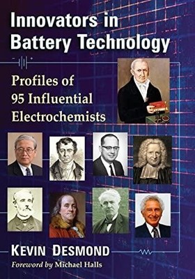 Innovators in Battery Technology by Kevin Desmond 9780786499335 N