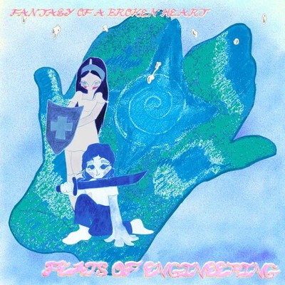 Fantasy Of A Broken Heart - Feats Of Engineering - Vinyl Record