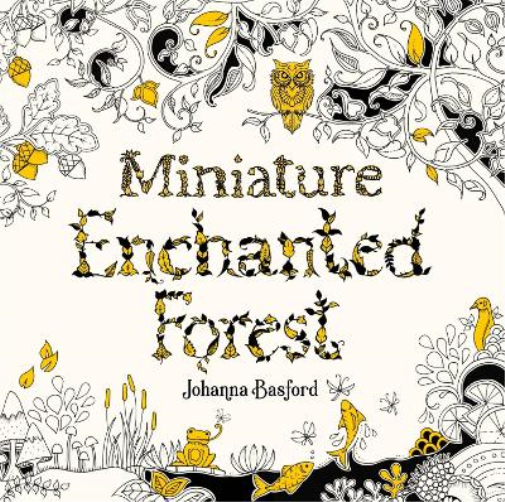 Johanna Basford Miniature Enchanted Forest (Tascabile)