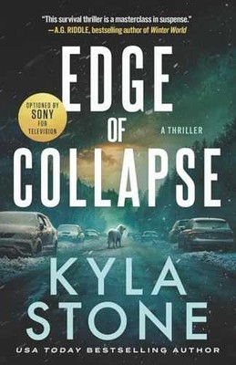 Edge of Collapse: A Post-Apocalyptic EMP - Paperback, by Stone Kyla - Very Good