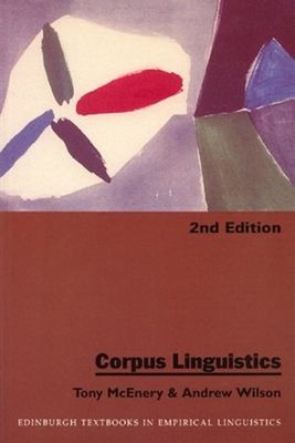 Corpus Linguistics Paperback Tony, Wilson, Andrew McEnery