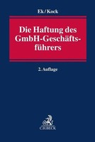 Die Haftung Des Gmbh-GeschäFtsfüHrers | Ralf Ek (U. A.) | Taschenbuch | Xxviii