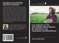 Isaac Ahimbisiibwe | Las Mujeres En Las Actividades Generadoras De Ingresos Y...