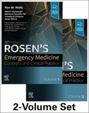 Rosens Emergency Medicine: Concepts and Clini...