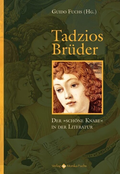 Thumbnail - Tadzios Brüder | Der 'schöne Knabe' In Der Literatur | Guido Fuchs |
