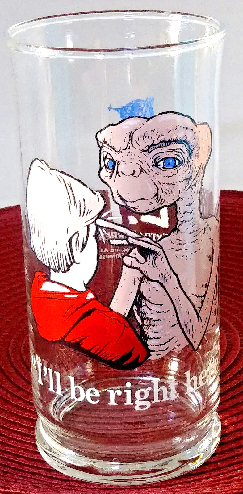 ET Extra Terrestrial Glass tumbler I'll be right here 1982 Pizza Hut Collection