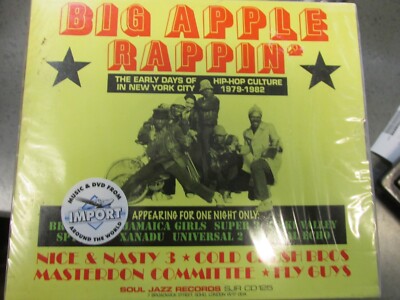 Big Apple Rappin' The Early Days of Hip-Hop Culture 2-CD New!