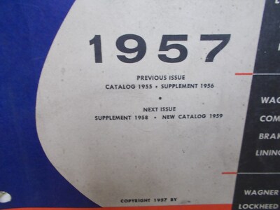 VINTAGE 1957 ORIGINAL WAGNER LOCKHEED CATALOG BRAKE PARTS 108 pgs. SHOES  FLUID | eBay