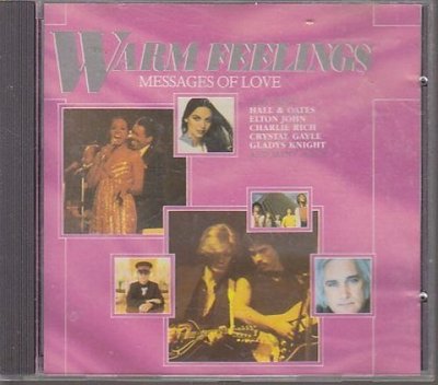 Warm Feelings-Messages of Love (1987) Hall & Oates, Dr. Hook, Gordon Ligh.. [CD]