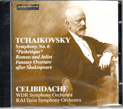 TCHAIKOVSKY - SYMPH NO 6 - ROMEO & JULIET - CELIBIDACHE - WDR - RAI ORCHESTRAS