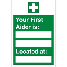 Your First Aider Located At Signs