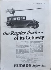 1927 Magazine Ad For Hudson Super Six - Rapier Flash Of Its Getaway