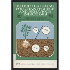 Isotope Ratios as Pollutant Sources and Behaviour Indicators International Atomi
