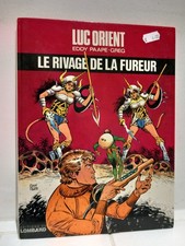 Bd. Luc Orient. Le Rivage De La Fureur. 1981.