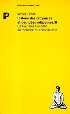Geschichte der Überzeugungen und Ideen r... - Mircea Eliade - V613819