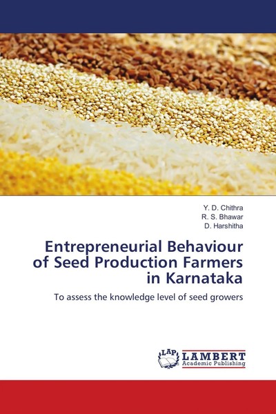 Y. D. Chithra (U. A.) | Entrepreneurial Behaviour Of Seed Production Farmers...-image