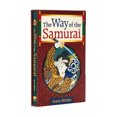 The Way of the Samurai: Deluxe Slipcase Edition (Arcturus Silkbound Classics...