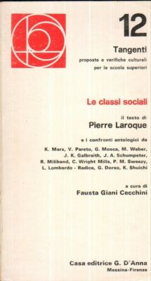 LE CLASSI SOCIAL Text PIERRE LAROQUE von Fausta Giani Cecchini Aufl. G. D'Anna