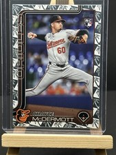 Chayce McDermott #32 Orioles 2025 Topps Series 1 Spring Training Foil RC Orioles