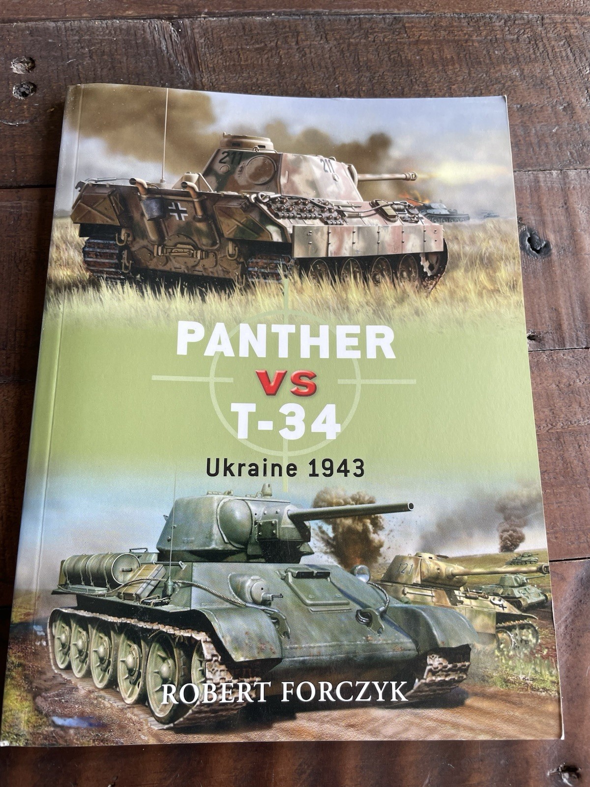 Osprey Duel Panther vs T-34 Ukraine 1943 PB Robert Forczyk