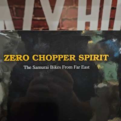 Zero Chopper Spirit ゼロエンジニアリング写真集(英語版) Zero Chopper Spirit : The Samurai Bikes from Far East by Kazutoshi