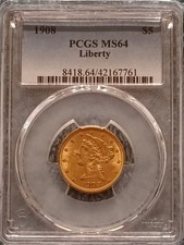 1908 Liberty $5 gold Half Eagle, PCGS MS-64; lustrous orange-gold toned colour