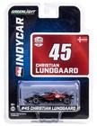 2023 GREENLIGHT INDY CAR CHRISTIAN LUNDGAARD #45 RAHAL LETTERMAN RACING HY-VEE