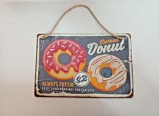 Sweet Donut "Always Fresh" Rustic Retro Looking Hanging Metal Sign 8 x 12