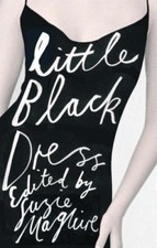 Little Black Dress By Edited by Susie Maguire