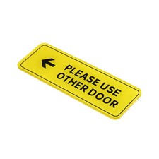 Please Use Other Door Left Arrow Sign, Acrylic 6"x2" Yellow