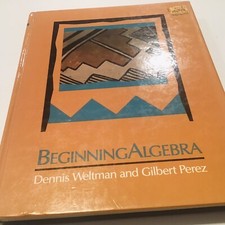 Beginning Algebra Mass Markt Paperbound Gilbert, Weltman, Dennis