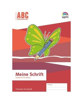 ABC-Lernlandschaft 1/2: Meine Schrift. Handschrift entwickeln Verbundene Grundsc