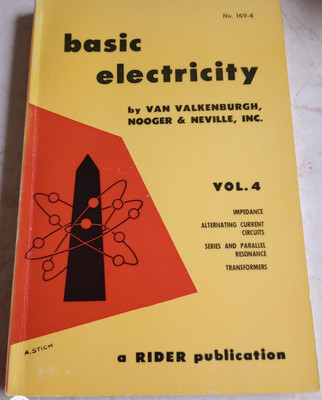 1954 FIRST EDITION BASIC ELECTRICITY VAN VALKENBURGH VOLUME 4 169 PAPERBACK BOOK