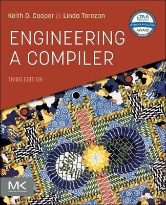 Engineering a Compiler by Keith D. Cooper, Linda Torczon - 9780128154120