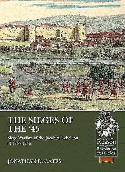 Jonathan D Oates | The Sieges Of The '45 | Taschenbuch | Englisch (2021)-image