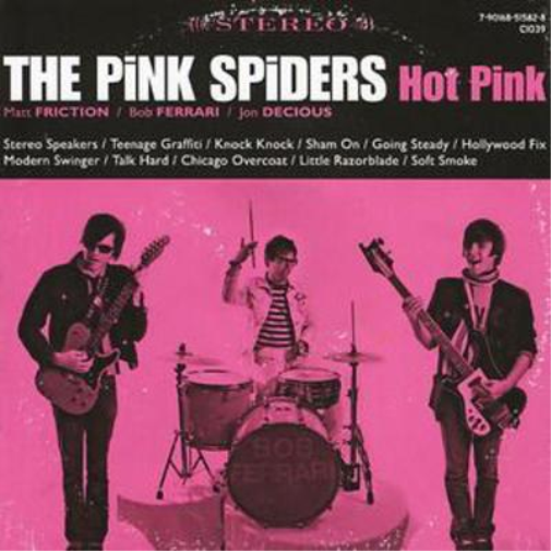 The Pink Spiders Hot Pink (CD) Album