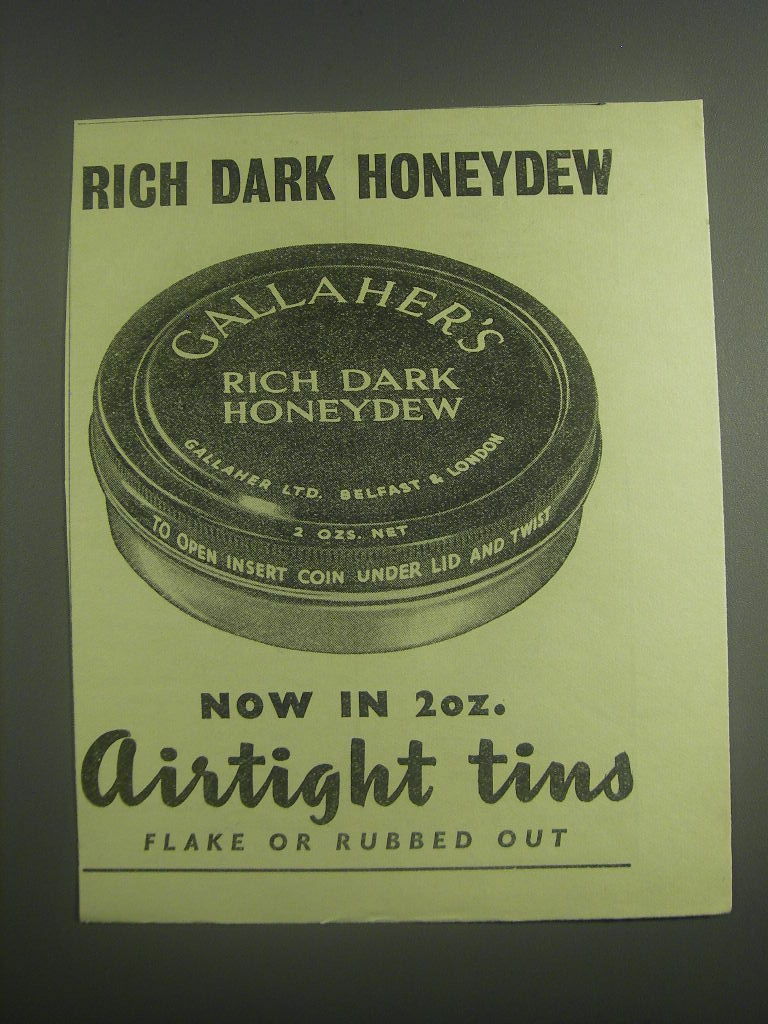1953 Gallaher's Rich Dark Honeydew Tobacco Ad