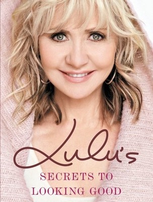 Lulu's Secrets to Looking Good by Lulu Hardback Book The Fast Free Shipping