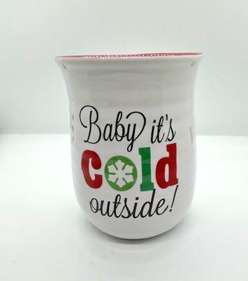 Baby it's Cold Outside Mug Christmas by dei Dennis East Right Hand 16 Oz