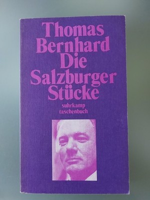 Buch Thomas Bernhard Die Salzburger Stücke Suhrkamp Taschenbuch st257 1975
