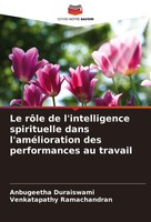 Anbugeetha Duraiswami (U. A.) | Le RôLe De L'intelligence Spirituelle Dans...