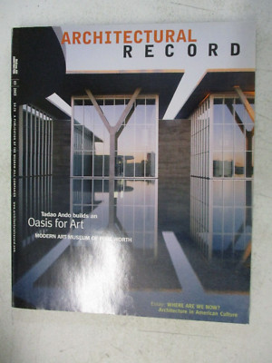 ARCHITECTURAL RECORD MAGAZINE MARCH 2003 TADAO ANDO FORT WORTH MODERN ART MUSEUM