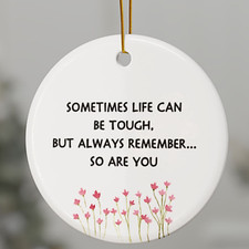 Stay Strong Ceramic Ornament Personalized Sympathy Gift Motivational