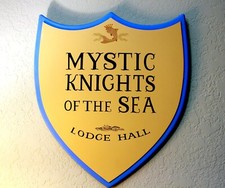 "Mystic Knights of the Sea" Lodge Hall Sign  Re-production Free Ship