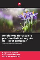 Belgacem Nouar (U. A.) | Ambientes Florestais E PréFlorestais Na RegiãO De...