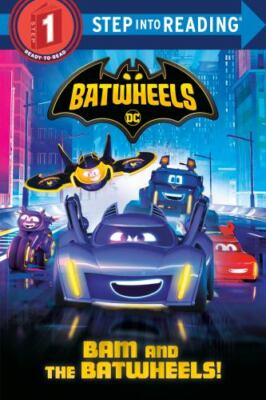 Bam and the Batwheels!; DC Batman: - 9780593570531, Random House, paperback, new