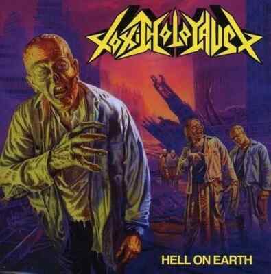 TOXIC HOLOCAUST   Hell on Earth CD Thrash Metal 2005