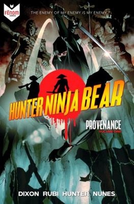 Hunter Ninja Bear : Provenance Paperback Chuck Dixon